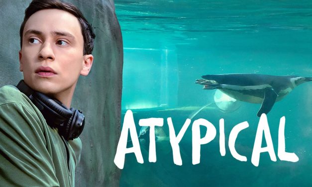 Atypical: ένα κρυφό διαμάντι του Netflix