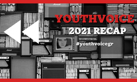 Youthvoice 2021 Recap: Ανασκόπηση των σημαντικότερων γεγονότων του 2021 εντός και εκτός Ελλάδος!